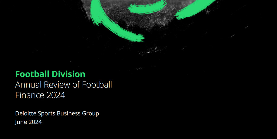 Deloitte Annual Review of Football Finance (2024)
