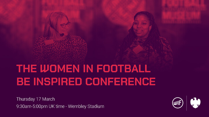 The Women in Football Be Inspired Conference in partnership with Barclays