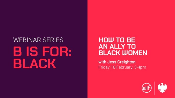 B is for: Black, with Jessica Creighton - How To Be an Ally to Black Women
