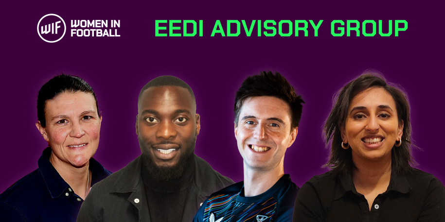 Introducing the Women in Football EEDI Advisory Group &ndash; Part One