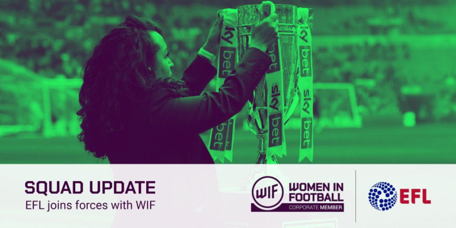 EFL JOINS WOMEN IN FOOTBALL AS A CORPORATE MEMBER ON INTERNATIONAL WOMEN&rsquo;S DAY