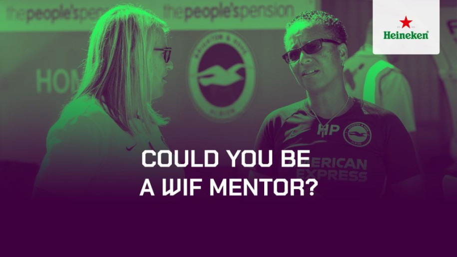 MENTOR APPLICATIONS OPEN FOR THE WOMEN IN FOOTBALL MENTORING PROGRAMME IN PARTNERSHIP WITH HEINEKEN&reg;