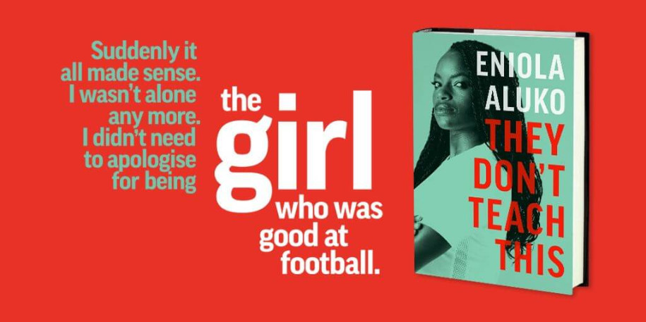 Three signed copies of Eni Aluko's stunning memoirs 'They Don&rsquo;t Teach This' up for grabs in our competition