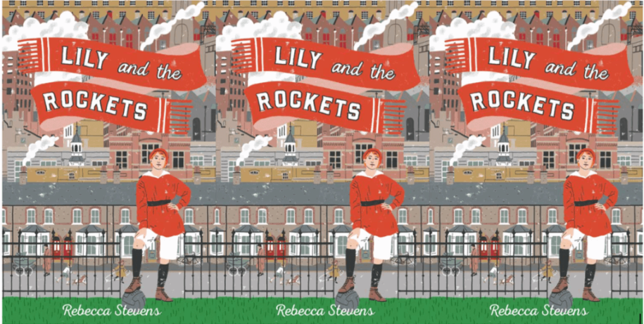 Competition time - win a copy of Rebecca Stevens' new novel 'Lily and the Rockets'