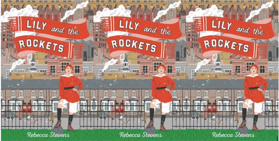 Competition time - win a copy of Rebecca Stevens' new novel 'Lily and the Rockets'
