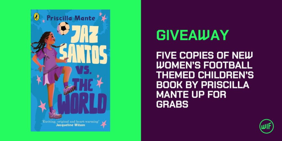 Competition: Five copies of new women's football-themed children's book by Priscilla Mante up for grabs